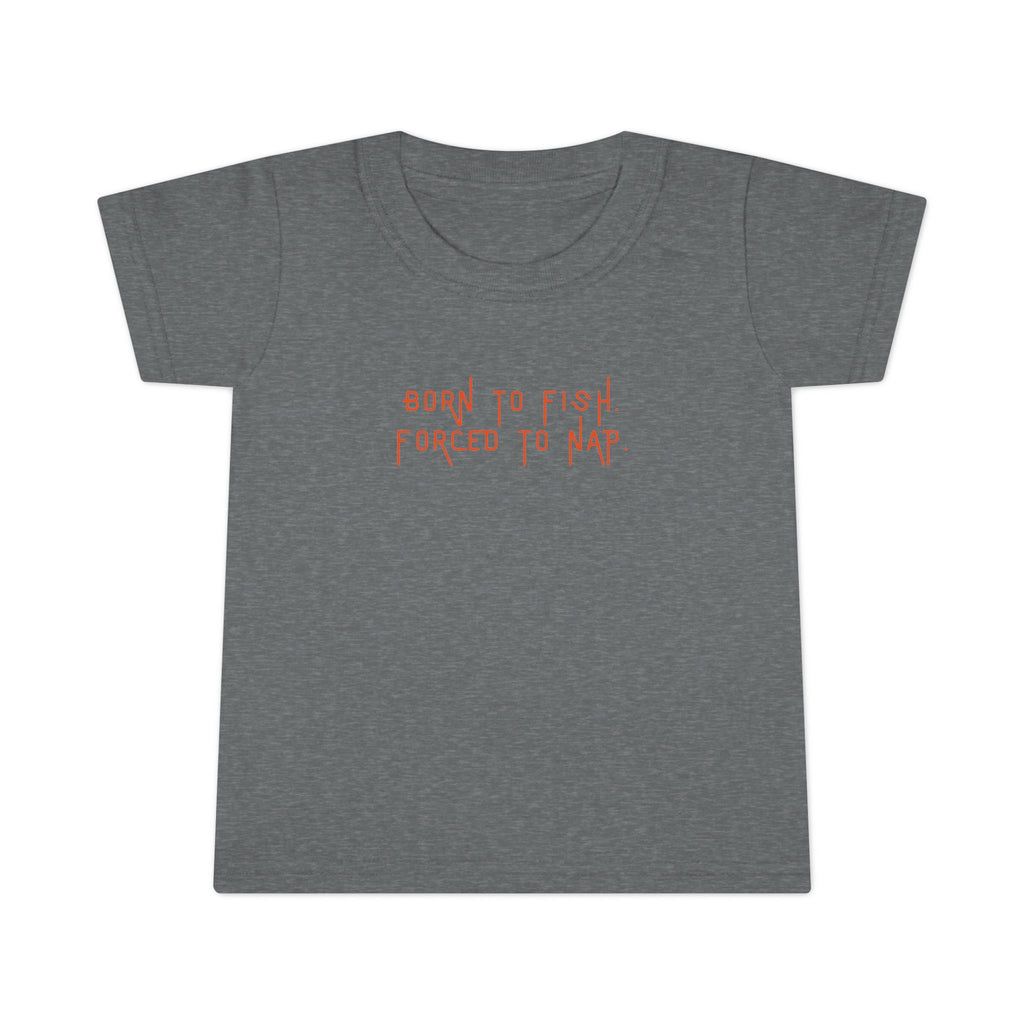Born to Fish, Forced to Nap | Toddler Tee by The Kurrent Supply