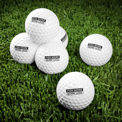 Fish More. Work Less. | Golf Balls (6-Pack) by The Kurrent Supply