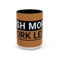 Fish More. Work Less. | Coffee Mug by The Kurrent Supply