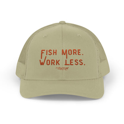 Fish More. Work Less. | Snapback Trucker Hat by The Kurrent Supply